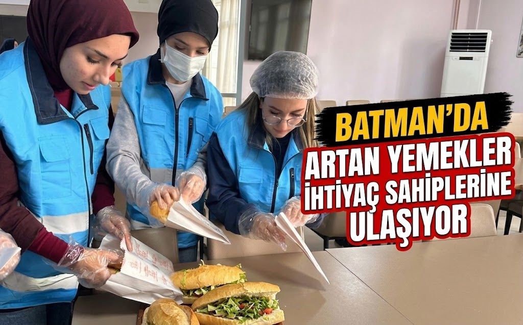 Batman’da Artan Yemekler İhtiyaç Sahiplerine Ulaşıyor