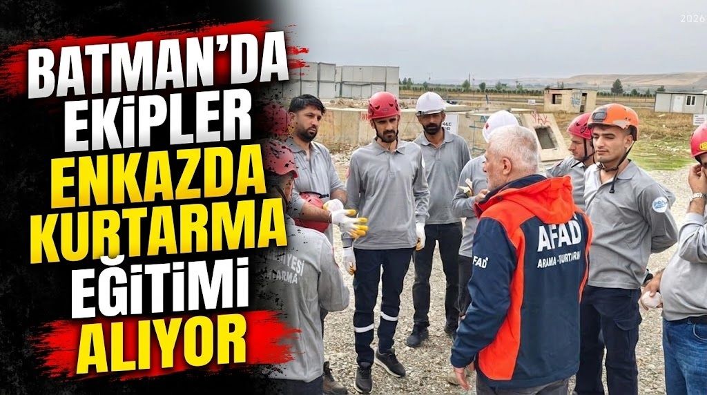 Batman’da Ekipler Enkazda Kurtarma Eğitimi Alıyor