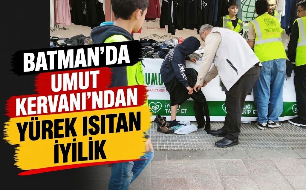 Batman’da Umut Kervanı’ndan Yürek Isıtan İyilik