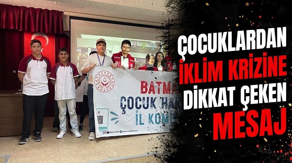 Çocuklardan iklim krizine dikkat çeken mesaj