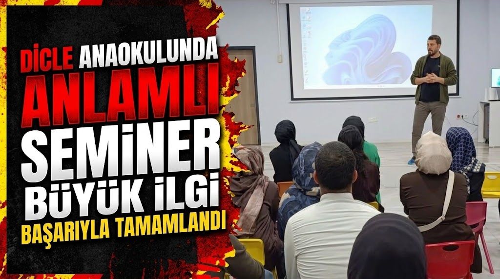 Dicle Anaokulunda Anlamlı Seminer