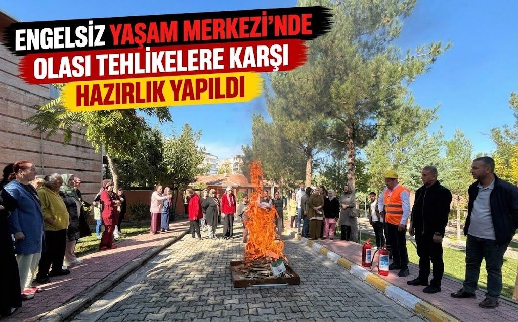 Engelsiz Yaşam Merkezi’nde Olası Tehlikelere Karşı Hazırlık Yapıldı
