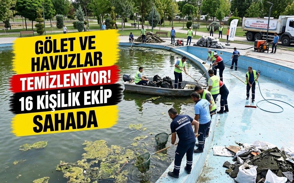 Gölet ve Havuzlar Temizleniyor! 16 Kişilik Ekip Sahada