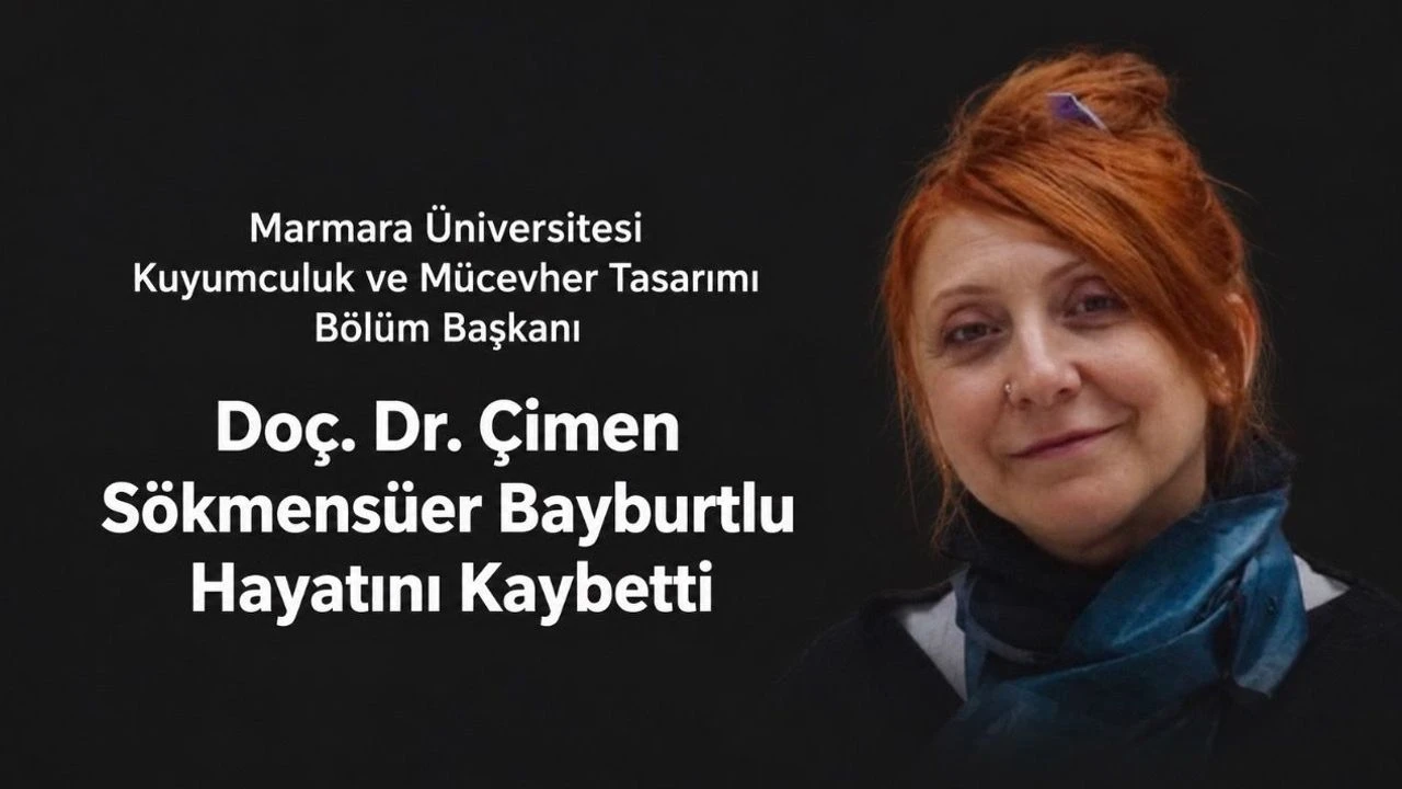 Marmara Üniversitesi Yasta! Doç. Dr. Çimen Sökmensüer Bayburtlu Kimdir? Neden Öldü?