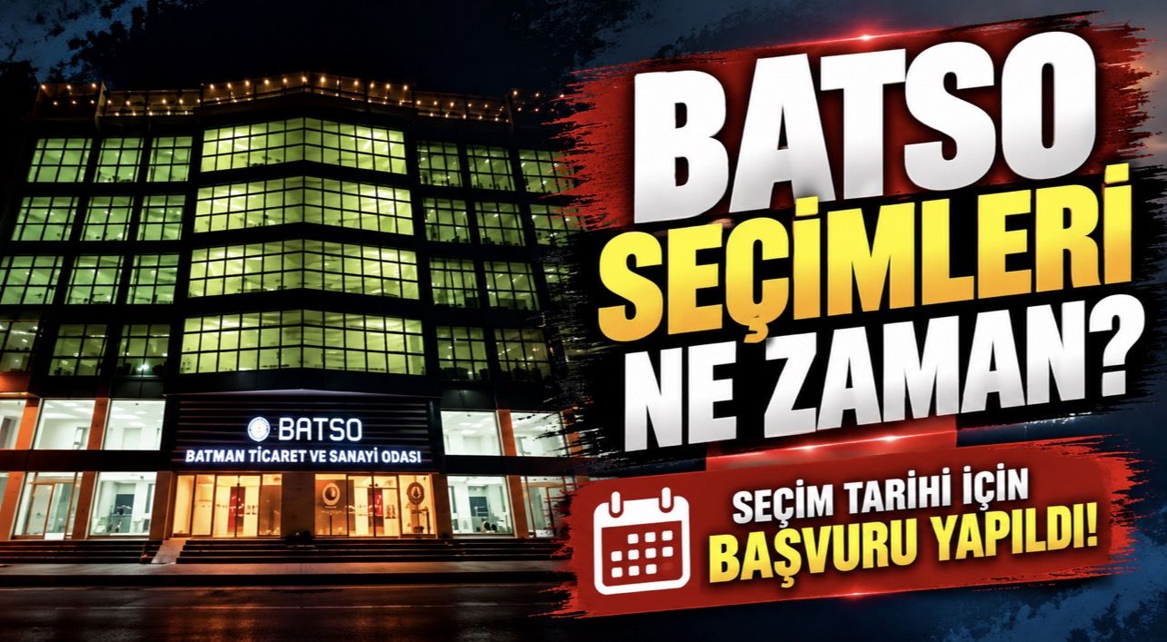 BATSO Seçimleri Ne Zaman? Seçim Tarihi için başvuru yapıldı!