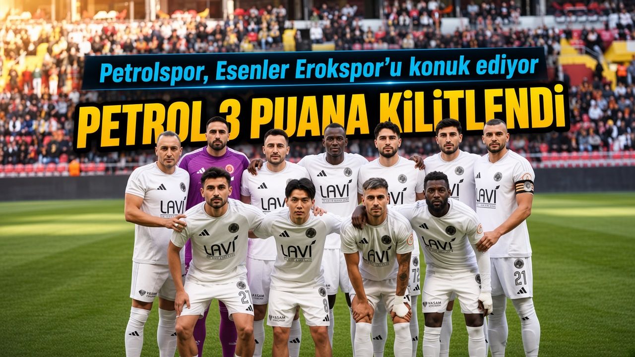 Petrolspor’da Erokspor Mesaisi! Hedef Zirve Yarışında Güç Kazanmak