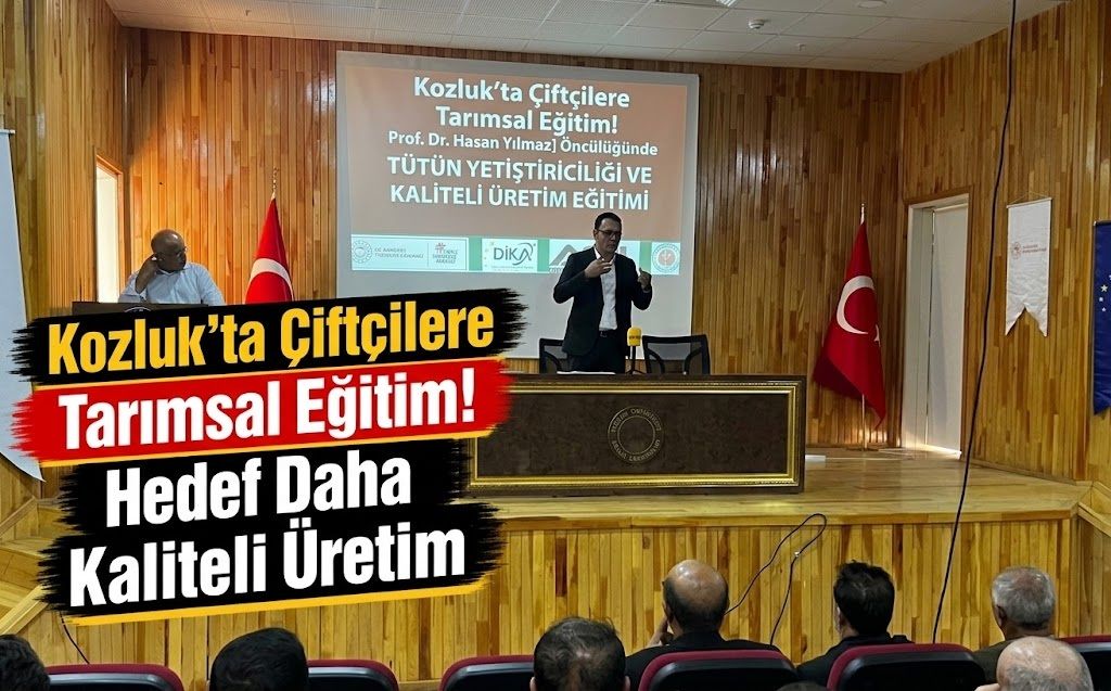 Kozluk’ta Çiftçilere Tarımsal Eğitim! Hedef Daha Kaliteli Üretim