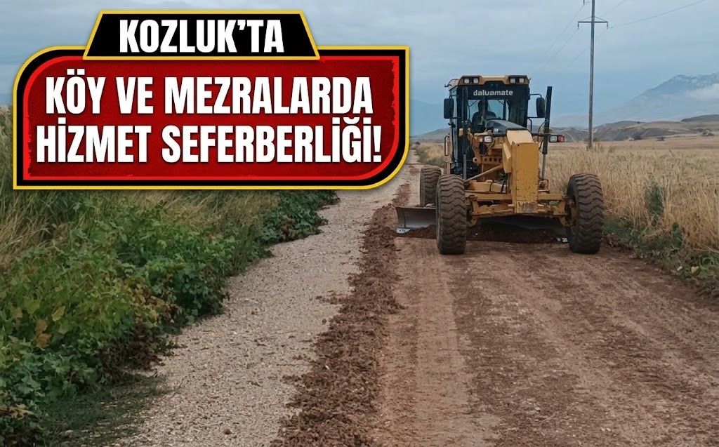 Kozluk’ta Köy ve Mezralarda Hizmet Seferberliği!