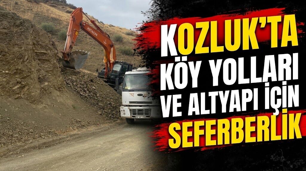 Kozluk’ta Köy Yolları ve Altyapı İçin Seferberlik
