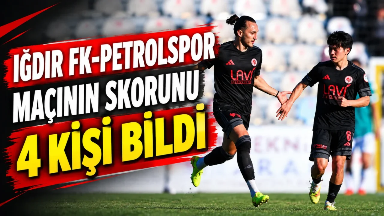 Petrolspor Iğdır FK Maç Sonucunu Sadece 4 Kişi Doğru Tahmin Etti