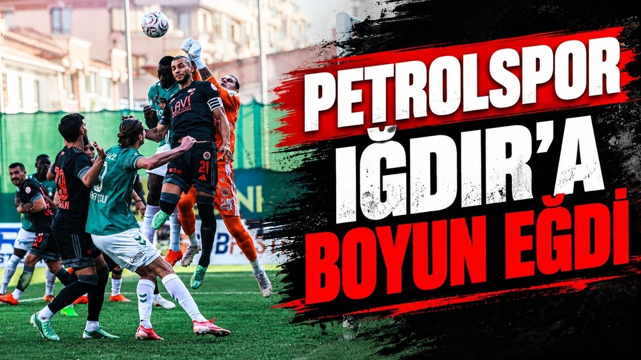 Petrolspor Iğdır'a boyun eğdi