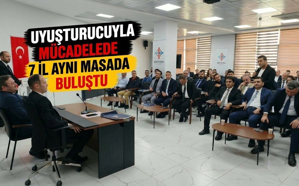 Uyuşturucuyla Mücadelede 7 İl Aynı Masada Buluştu