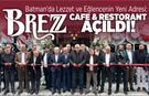 Batman’da Lezzet ve Eğlencenin Yeni Adresi: Brezz Cafe & Restorant Açıldı!