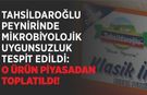 TAHSİLDAROĞLU PEYNİRİNDE MİKROBİYOLOJİK UYGUNSUZLUK TESPİT EDİLDİ: O ÜRÜN PİYASADAN TOPLATILDI!