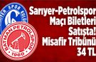 Sarıyer-Batman Petrolspor Maçı Biletleri Satışta! Misafir Tribünü 34 TL