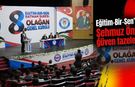 Eğitim-Bir-Sen’de Şehmuz Önlü güven tazeledi