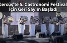 Gercüş’te 5. Gastronomi Festivali İçin Geri Sayım Başladı