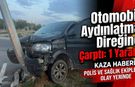 Otomobil Aydınlatma Direğine Çarptı: 1 Yaralı!