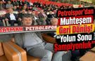 Petrolspor’dan Muhteşem Geri Dönüş! “Yolun Sonu Şampiyonluk”