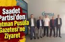 Saadet Partisi’nden Batman Pusula Gazetesi’ne Ziyaret