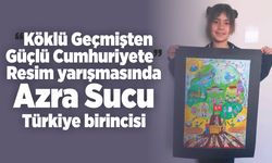 “Köklü Geçmişten Güçlü Cumhuriyete” Resim yarışmasında, Azra Türkiye birincisi oldu
