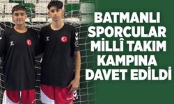 BATMANLI SPORCULAR MİLLÎ TAKIM KAMPINA DAVET EDİLDİ