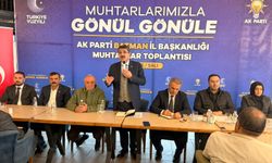 AK Parti, Batman’daki Muhtarlarla Buluştu