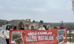 KADINLAR TARİHİ YERLERİ DOLAŞTI