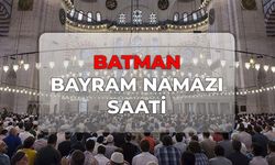 DİYANET Batman bayram namazı saati 2026! Batman bayram namazı kaçta?