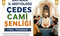 Batman’da ÇEDES festivali için geri sayım başladı!