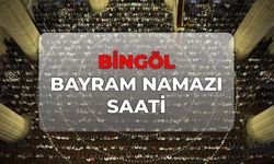 DİYANET Bingöl bayram namazı saati 2026! Bingöl bayram namazı kaçta?