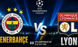 Şampiyonlar Ligi play-of Fenerbahçe Lyon maçı hangi kanalda yayınlanacak? Fenerbahçe Lyon maçı ne zaman oynanacak?