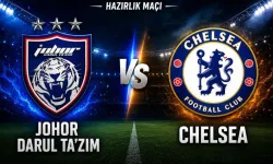 Johor Darul Chelsea nereden CANLI izlenir? Johor Darul Chelsea maçı hangi kanalda?