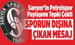 Sarıyer’in Petrolspor Paylaşımı Tepki Çekti: Sporun Dışına Çıkan Mesaj