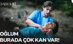 Daha 17 18. Bölüm Fragmanı Neden Yok? Aras Ölecek mi? Çağan Efe Ak Diziden Ayrılıyor mu?