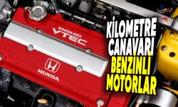 200 Bin Kilometreyi Devirse Bile Korkmadan Alınabilecek Taş Gibi Benzinli Motorlar!