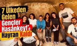 7 Ülkeden Gelen Gençler Hasankeyf’e Hayran Kaldı
