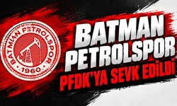 BATMAN PETROLSPOR PFDK'YA SEVK EDİLDİ