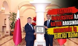 Batman üniversitesi ile katar arasında akademik iş birliği adımı