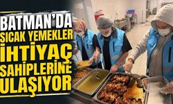 Batman’da Sıcak Yemekler İhtiyaç Sahiplerine Ulaşıyor