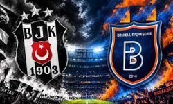 BJK Başakşehir İlk 11'ler Belli mi? Kadroda Kimler Var? Maç Saat Kaçta, Hangi Kanalda?