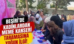 Beşiri’de Kadınlardan Meme Kanseri Taramasına Yoğun İlgi!
