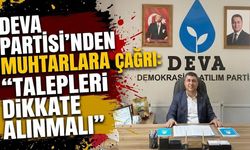 DEVA Partisi’nden Muhtarlara Çağrı: “Talepleri Dikkate Alınmalı”