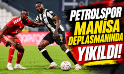 Petrolspor Manisa Deplasmanında Yıkıldı!