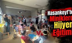 Hasankeyf’te Miniklere Hijyen Eğitimi