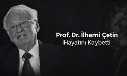 Prof. Dr. İlhami Çetin Kimdir? Neden Öldü? Cenazesi Ne Zaman Kaldırılacak?