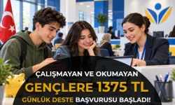İŞKUR’DAN ÇALIŞMAYAN VE OKUMAYAN GENÇLERE GÜNLÜK 1.375 TL CEP HARÇLIĞI!