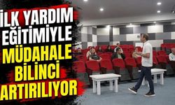 İlk Yardım Eğitimiyle Müdahale Bilinci Artırılıyor