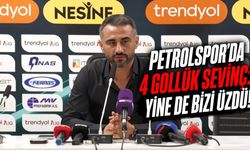 PETROLSPOR’DA 4 GOLLÜK SEVİNÇ: YİNE DE BİZİ ÜZDÜ!