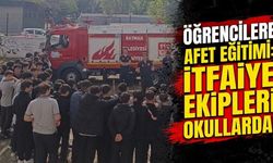 Öğrencilere afet eğitimi: İtfaiye ekipleri okullarda!
